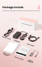 Planche Package Include sur fond rose : imprimante, cordon secteur, bloc d'alimentation, câble USB, adaptateur USB-C, 10 étiquettes 4x6 et guide rapide